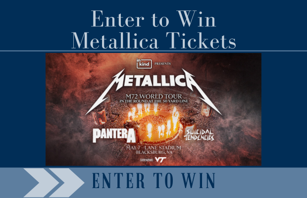 Enter to Win Metallica Tickets
